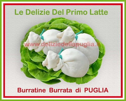 Ottime e Gustose le Burratine con crema di Latte della Puglia, una Burrata speciale direttamente a casa tua freschi a temperatura controllata